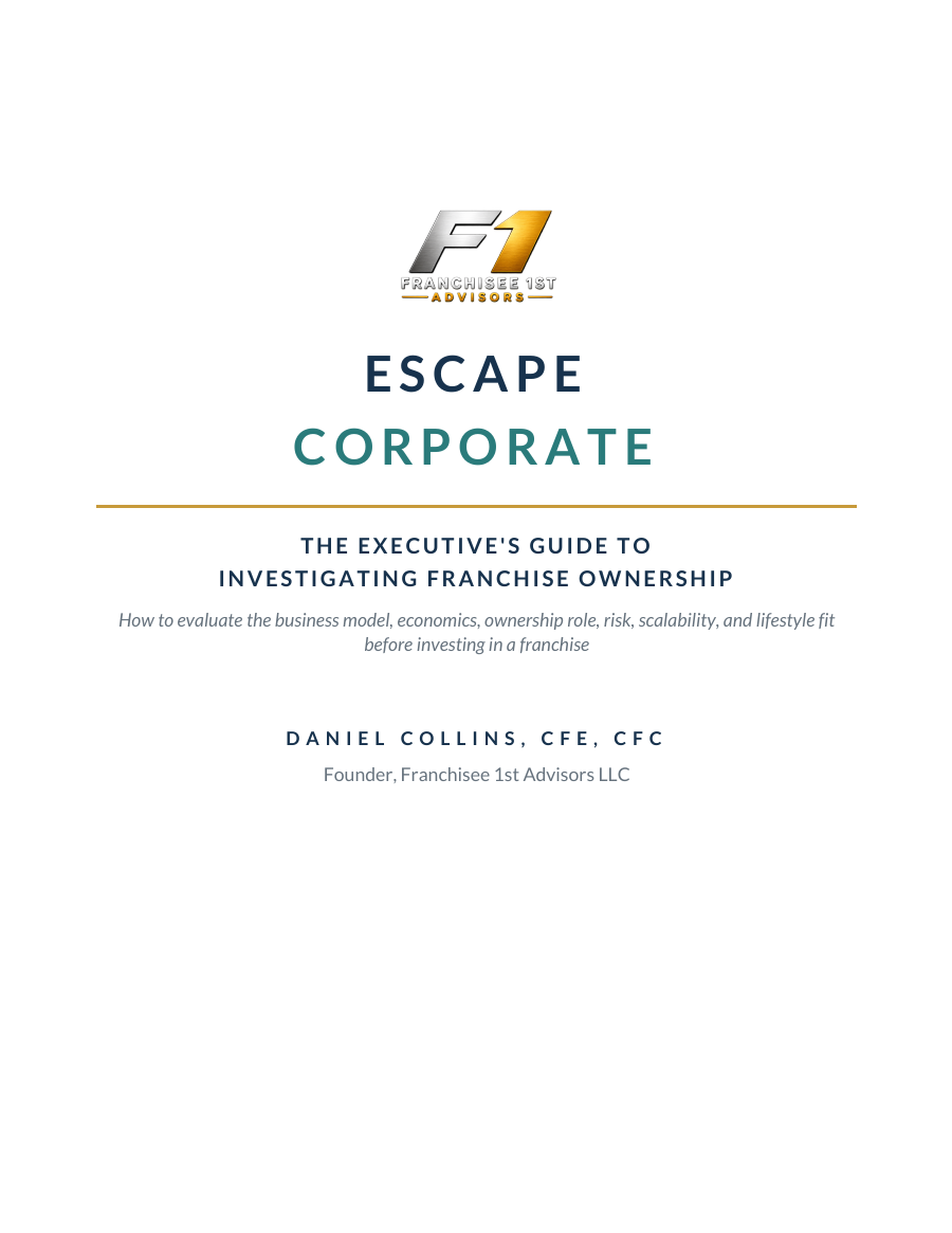 Cover of Escape Corporate The Executive's Guide to Investigating Franchise Ownership